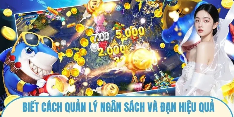 Biết cách quản lý ngân sách và đạn hiệu quả