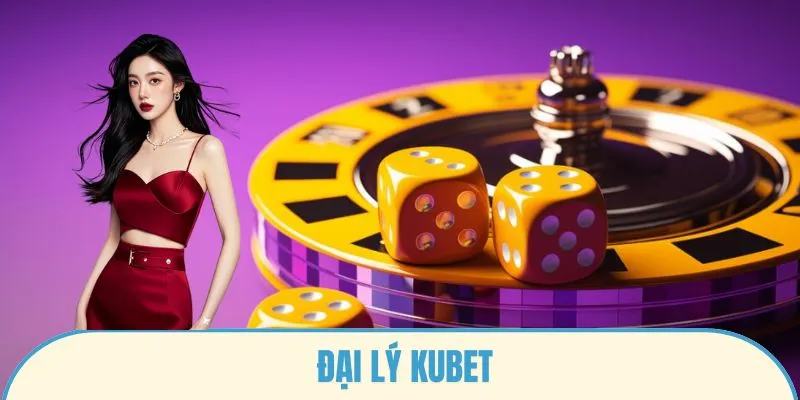 Kubet - Thiên Đường Giải Trí Cá Cược Đỉnh Cao Cho Mọi Cược Thủ