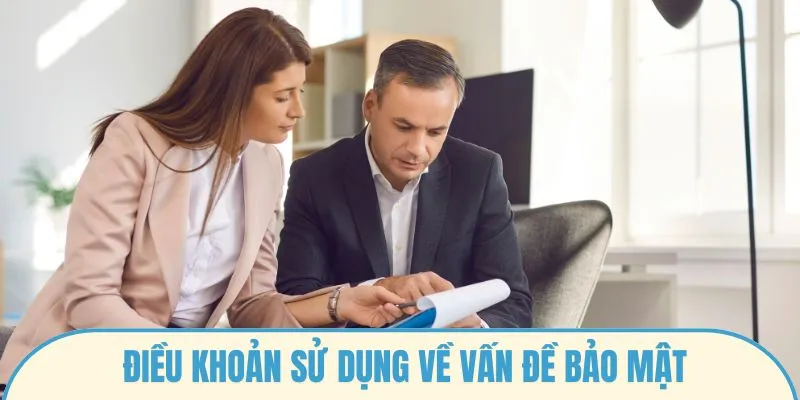 Điều khoản sử dụng về vấn đề bảo mật