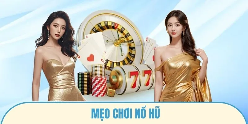 ảnh đại diện mẹo chơi nổ hũ