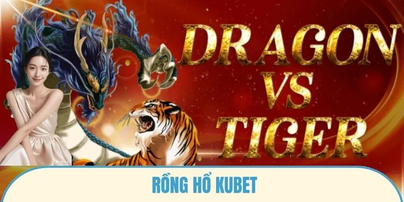 ảnh đại diện rồng hổ kubet